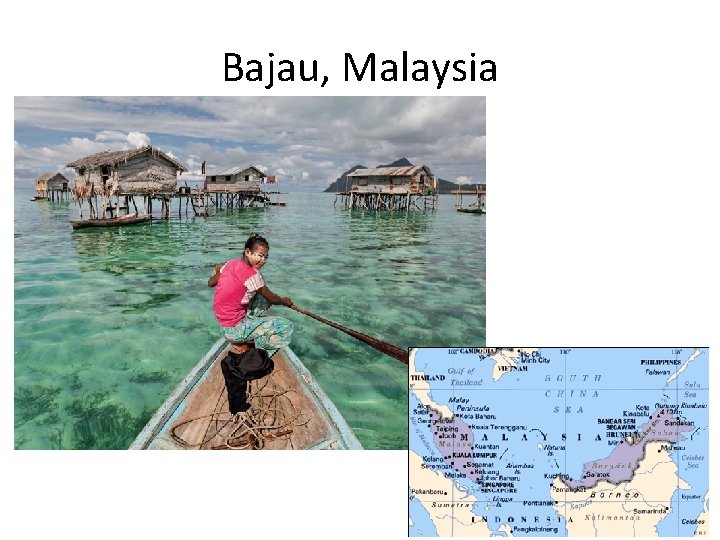 Bajau, Malaysia 