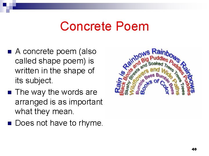 Concrete Poem n n n A concrete poem (also called shape poem) is written