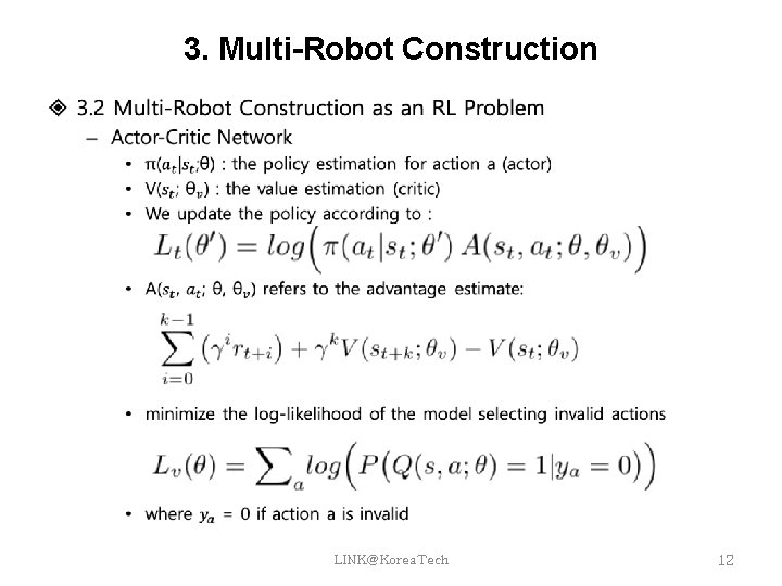 3. Multi-Robot Construction LINK@Korea. Tech 12 3. Multi-Robot Construction LINK@Korea. Tech 12