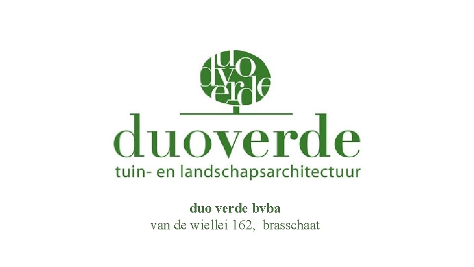 duo verde bvba van de wiellei 162, brasschaat 