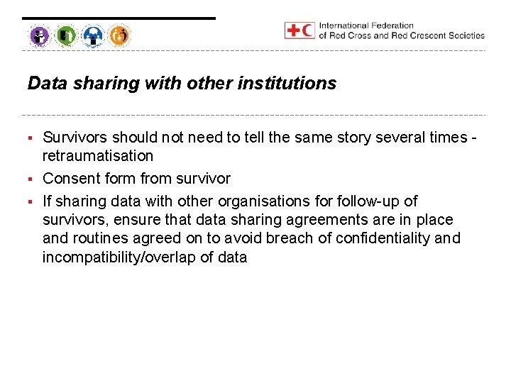 Data sharing with other institutions Survivors should not need to tell the same story