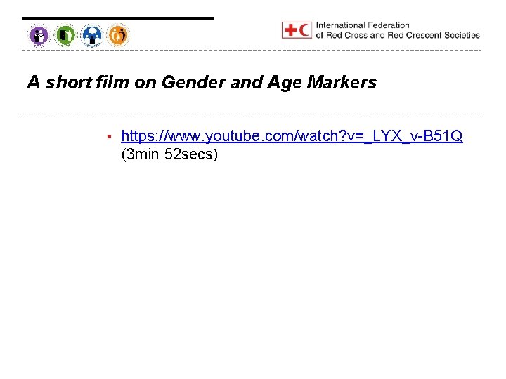 A short film on Gender and Age Markers § https: //www. youtube. com/watch? v=_LYX_v-B
