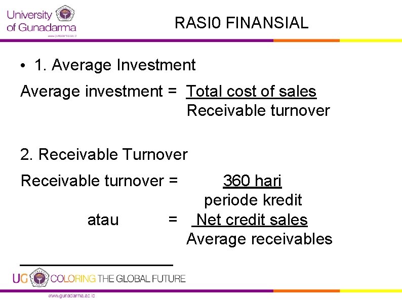 RASI 0 FINANSIAL • 1. Average Investment Average investment = Total cost of sales