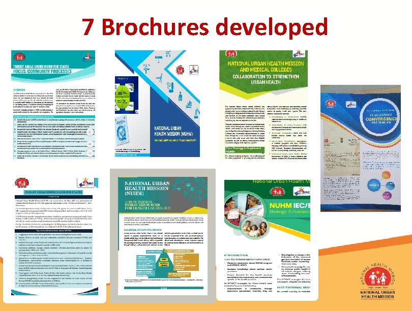 7 Brochures developed 