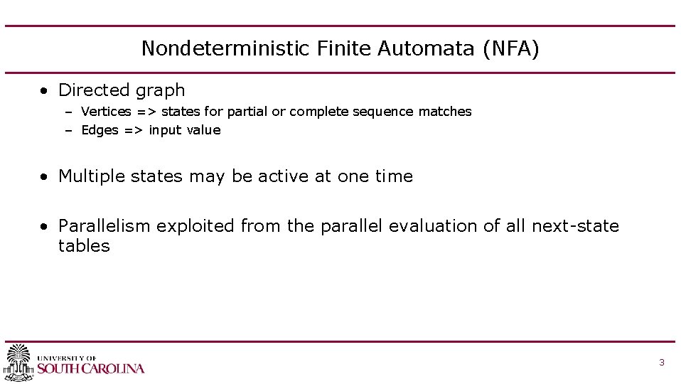 Nondeterministic Finite Automata (NFA) • Directed graph – Vertices => states for partial or