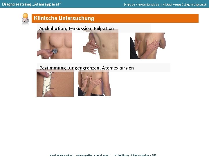 Diagnosestrang „Atemapparat“ hplz. de / hufelandschule. de | Michael Herzog & Jürgen Sengebusch Klinische