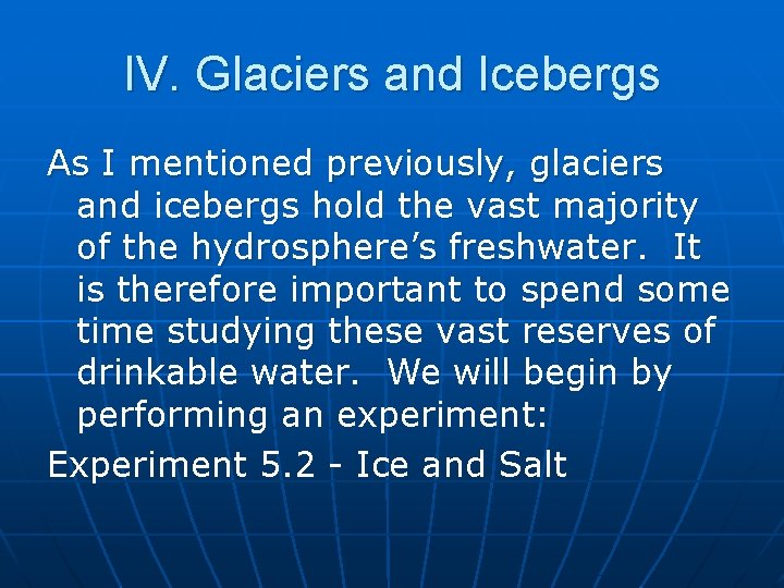 Unit 5 Lesson 4 Glaciers and Icebergs BELLRINGER