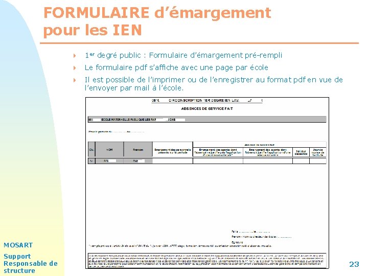 FORMULAIRE d’émargement pour les IEN 4 1 er degré public : Formulaire d’émargement pré-rempli