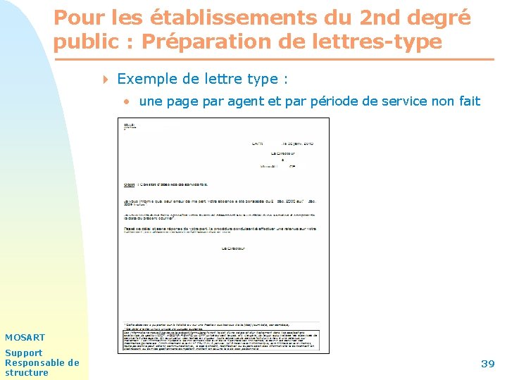 Pour les établissements du 2 nd degré public : Préparation de lettres-type 4 Exemple