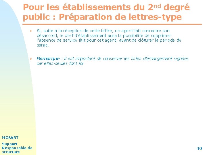 Pour les établissements du 2 nd degré public : Préparation de lettres-type 4 Si,