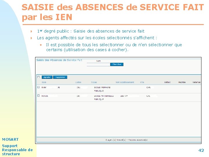 SAISIE des ABSENCES de SERVICE FAIT par les IEN 4 1 er degré public