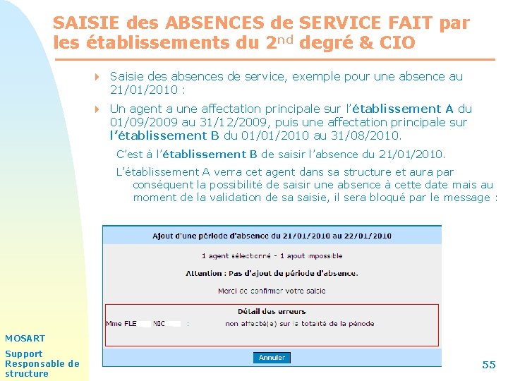 SAISIE des ABSENCES de SERVICE FAIT par les établissements du 2 nd degré &