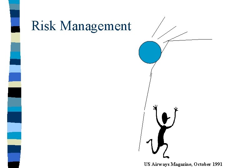 Risk Management US Airways Magazine, October 1991 