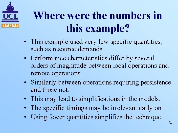 Where were the numbers in this example? • This example used very few specific