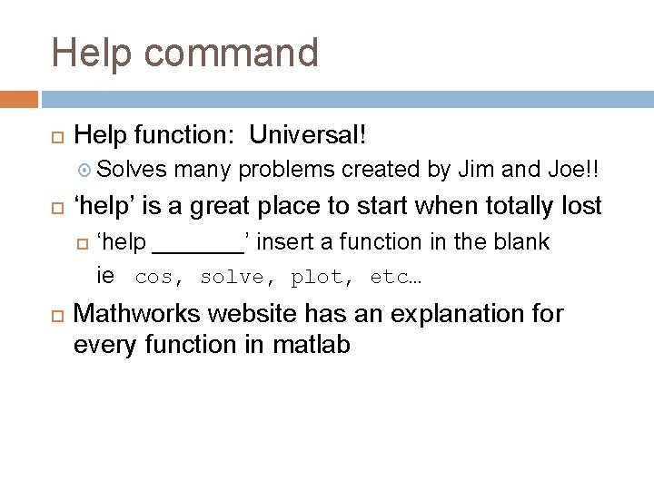 Help command Help function: Universal! Solves ‘help’ is a great place to start when Help command Help function: Universal! Solves ‘help’ is a great place to start when