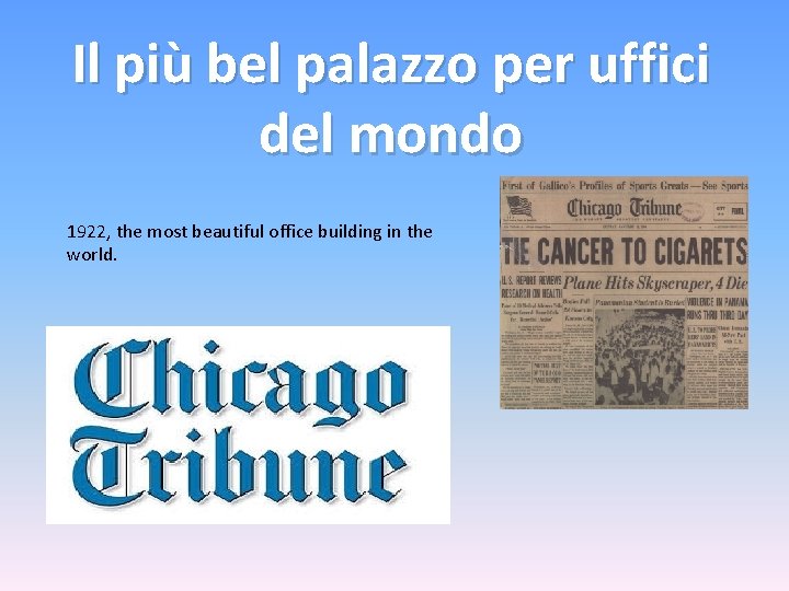 Il più bel palazzo per uffici del mondo 1922, the most beautiful office building