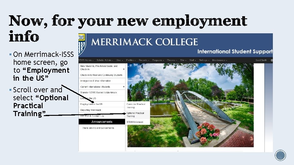 § On Merrimack-ISSS home screen, go to “Employment in the US” § Scroll over
