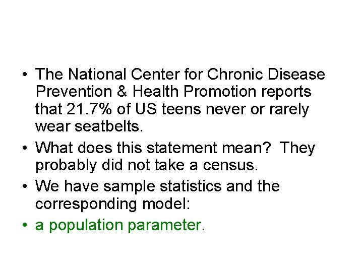  • The National Center for Chronic Disease Prevention & Health Promotion reports that
