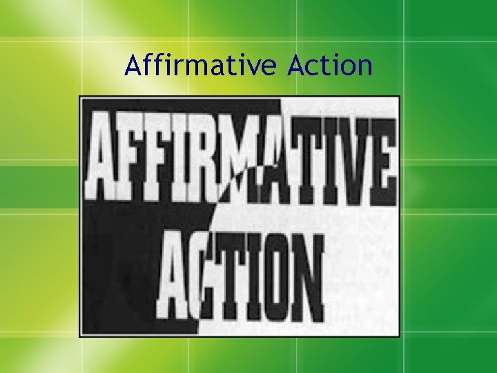 Affirmative Action 