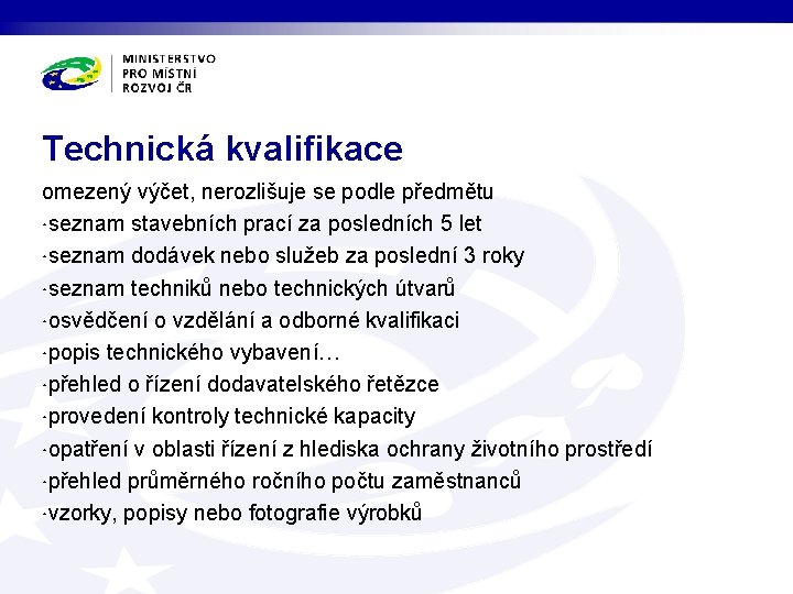 Technická kvalifikace omezený výčet, nerozlišuje se podle předmětu ·seznam stavebních prací za posledních 5