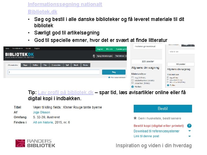 Informationssøgning nationalt Bibliotek. dk • Søg og bestil i alle danske biblioteker og få