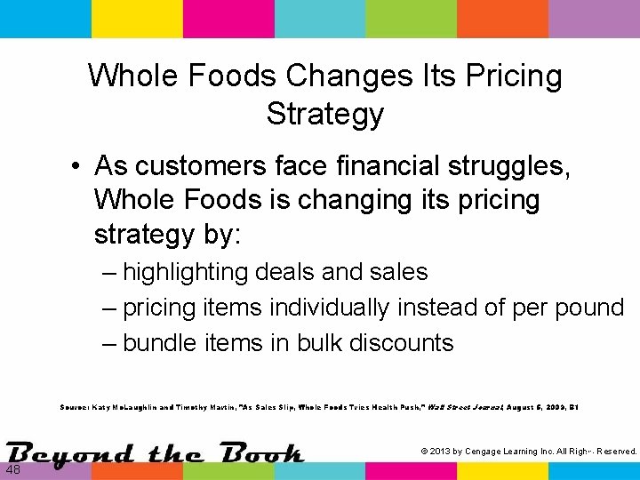 Whole Foods Changes Its Pricing Strategy • As customers face financial struggles, Whole Foods