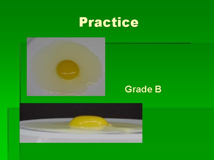 Practice Grade B 