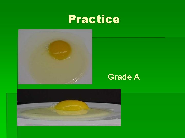 Practice Grade A 