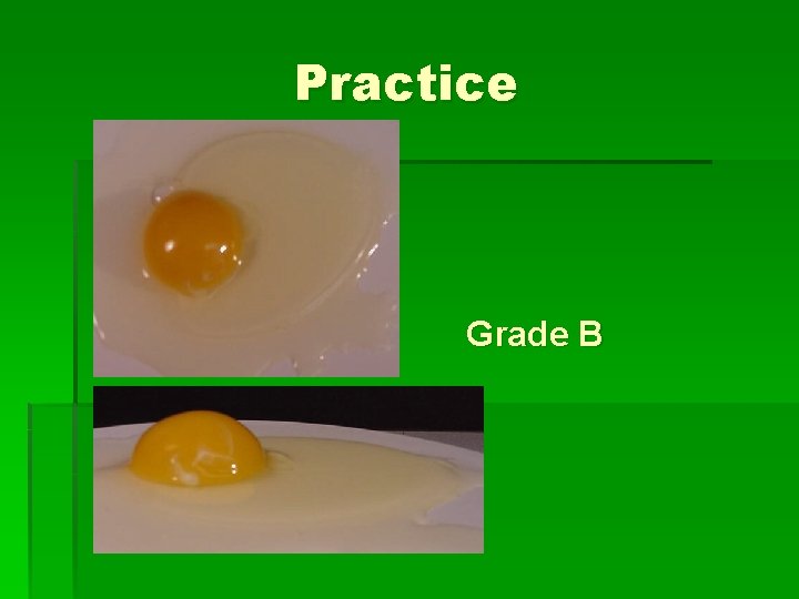 Practice Grade B 