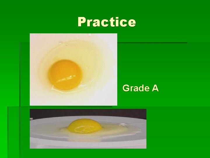 Practice Grade A 