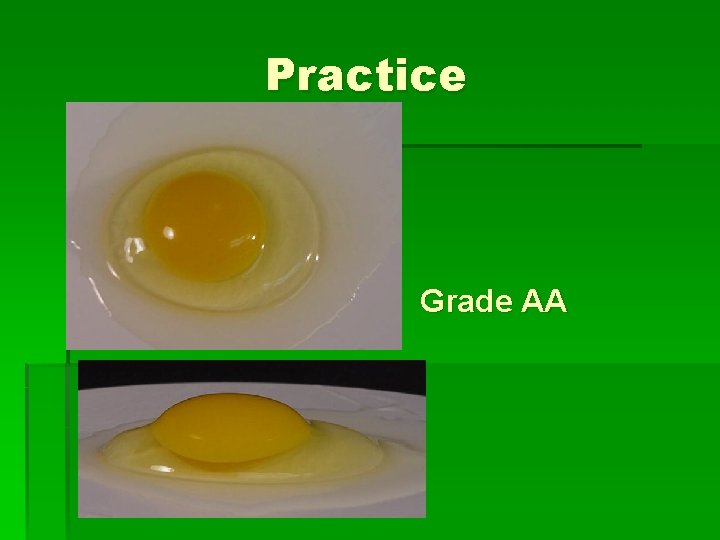 Practice Grade AA 