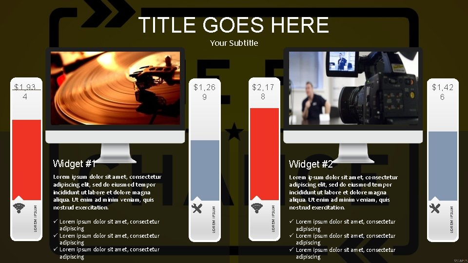 TITLE GOES HERE Your Subtitle $2, 17 8 $1, 42 6 Widget #2 Lorem