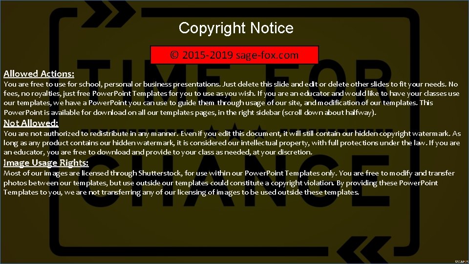 Copyright Notice © 2015 -2019 sage-fox. com Allowed Actions: You are free to use