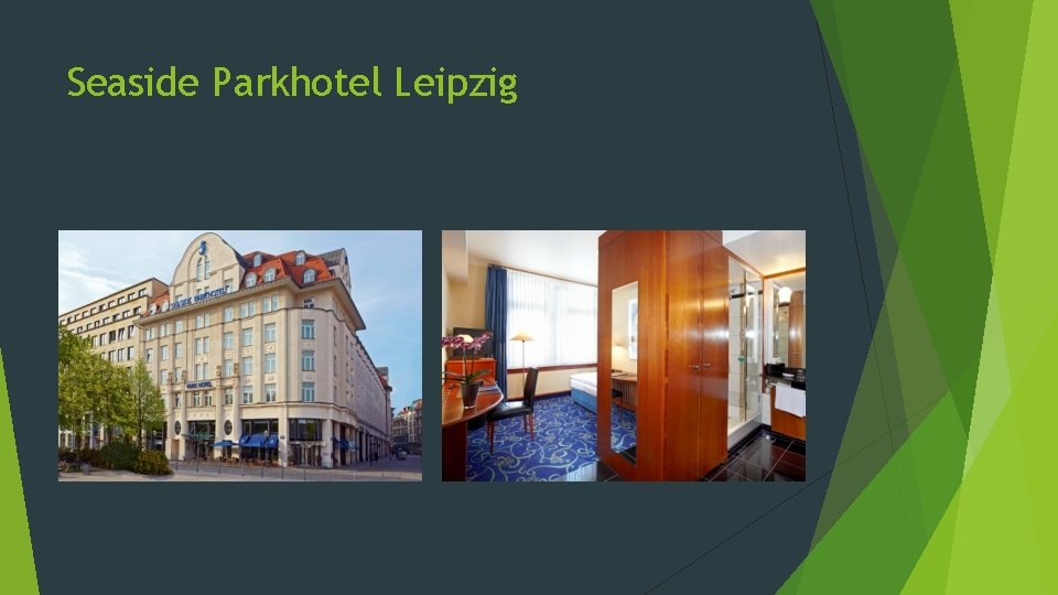 Seaside Parkhotel Leipzig 