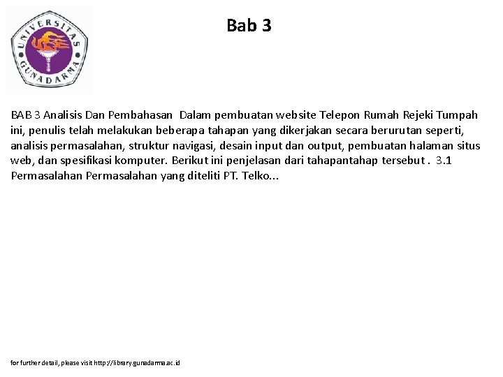 Bab 3 BAB 3 Analisis Dan Pembahasan Dalam pembuatan website Telepon Rumah Rejeki Tumpah
