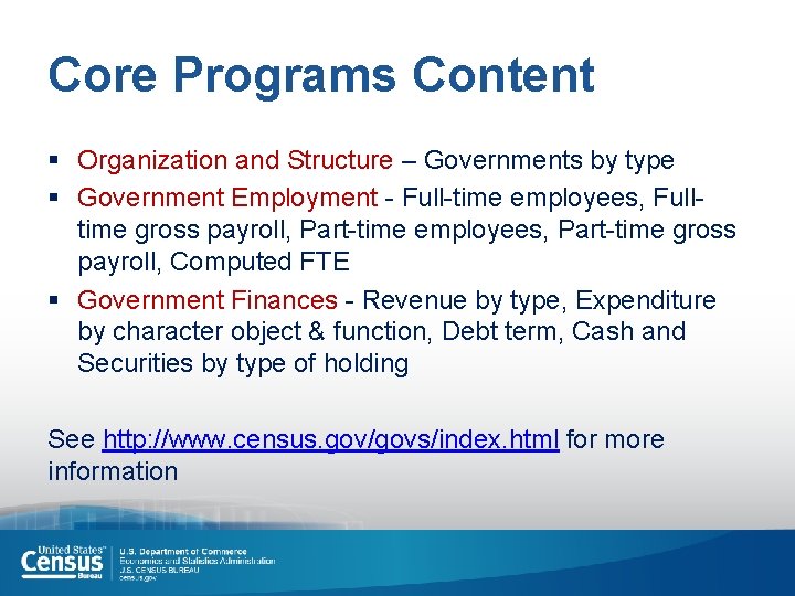 Core Programs Content § Organization and Structure – Governments by type § Government Employment