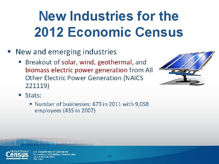 New Industries for the 2012 Economic Census § New and emerging industries § Breakout