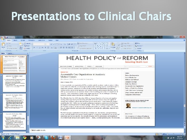 Presentations to Clinical Chairs 