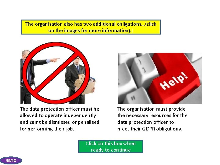 The organisation also has two additional obligations…(click on the images for more information). )