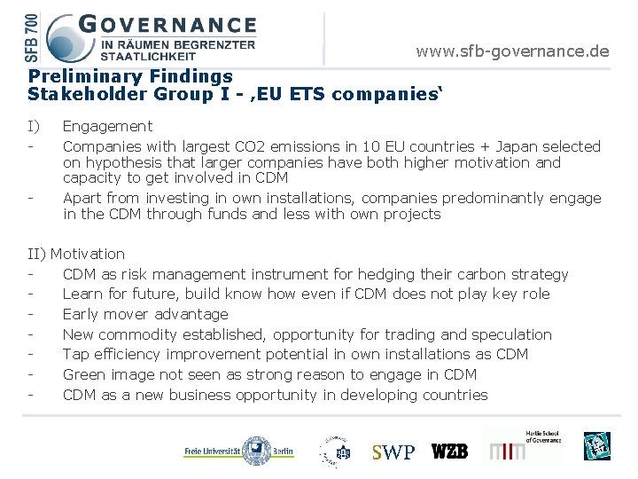 www. sfb-governance. de Preliminary Findings Stakeholder Group I - ‚EU ETS companies‘ I) -