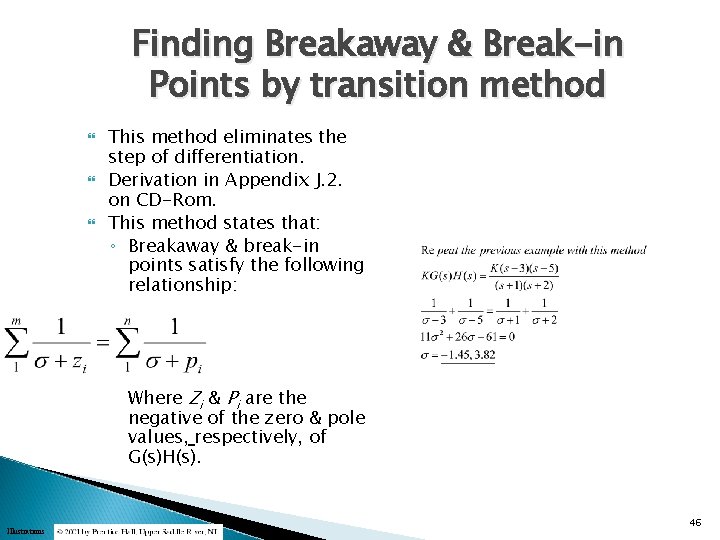 Finding Breakaway & Break-in Points by transition method This method eliminates the step of