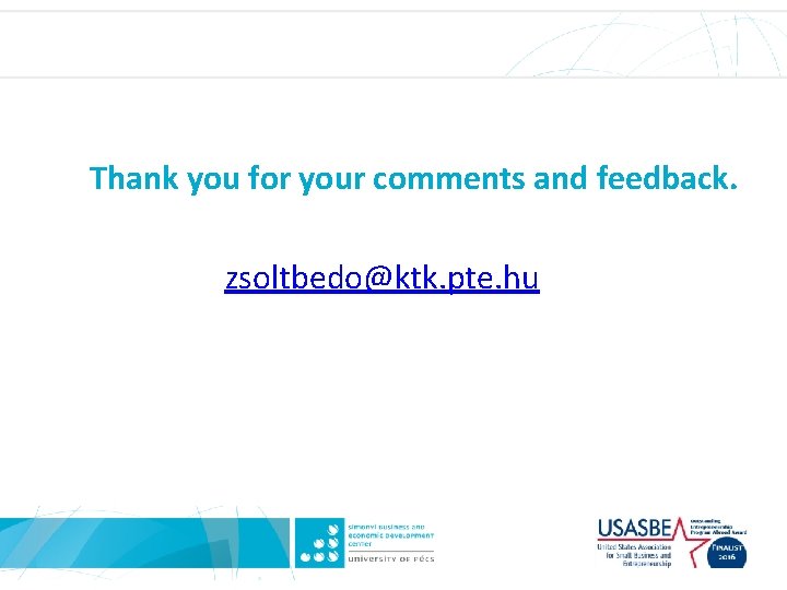 Thank you for your comments and feedback. zsoltbedo@ktk. pte. hu 
