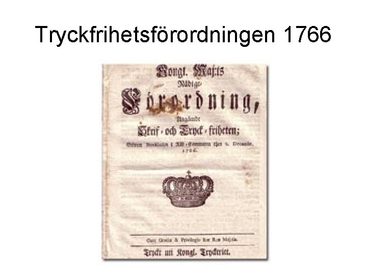 Tryckfrihetsförordningen 1766 