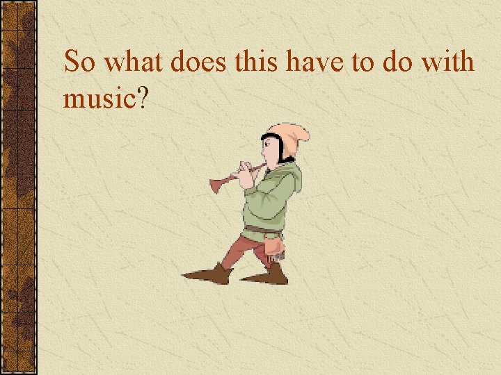 Music Notation How was music notation invented Before