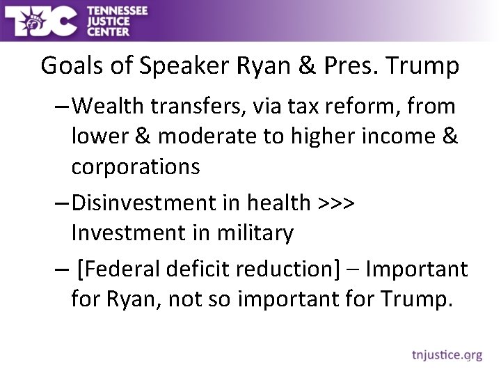 Goals of Speaker Ryan & Pres. Trump – Wealth transfers, via tax reform, from