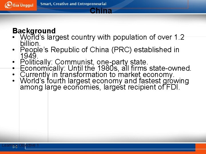 China Background • World’s largest country with population of over 1. 2 billion. •