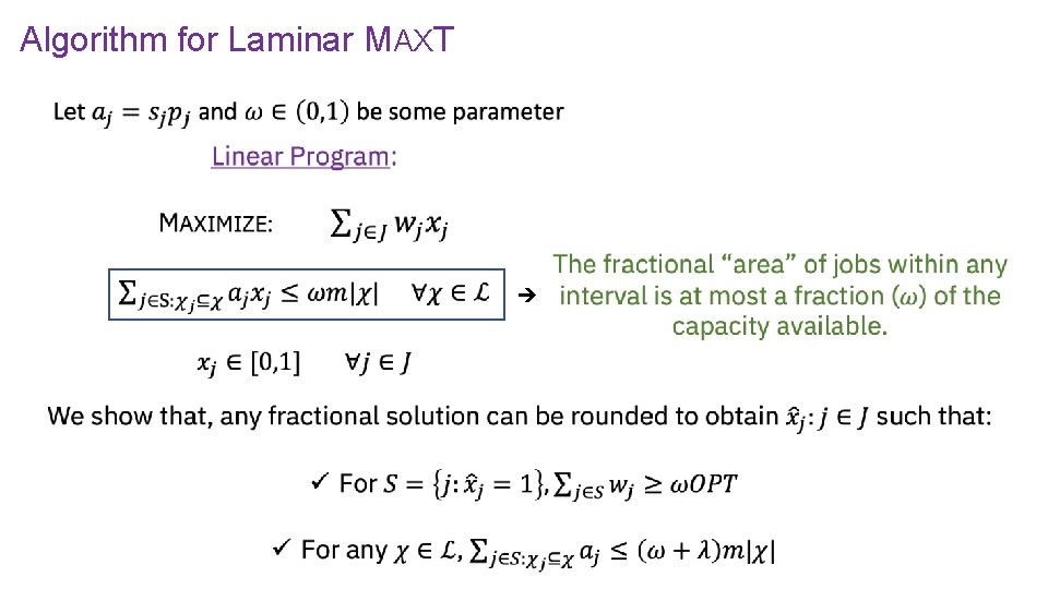 Algorithm for Laminar MAXT 