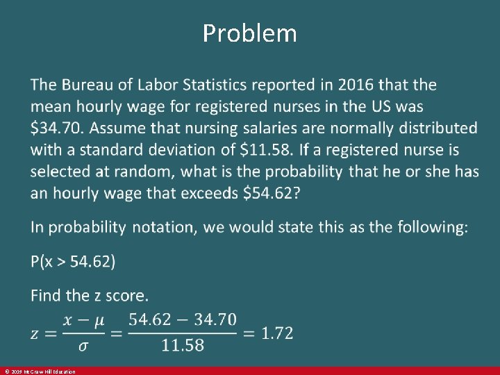 Problem © 2019 Mc. Graw-Hill Education 