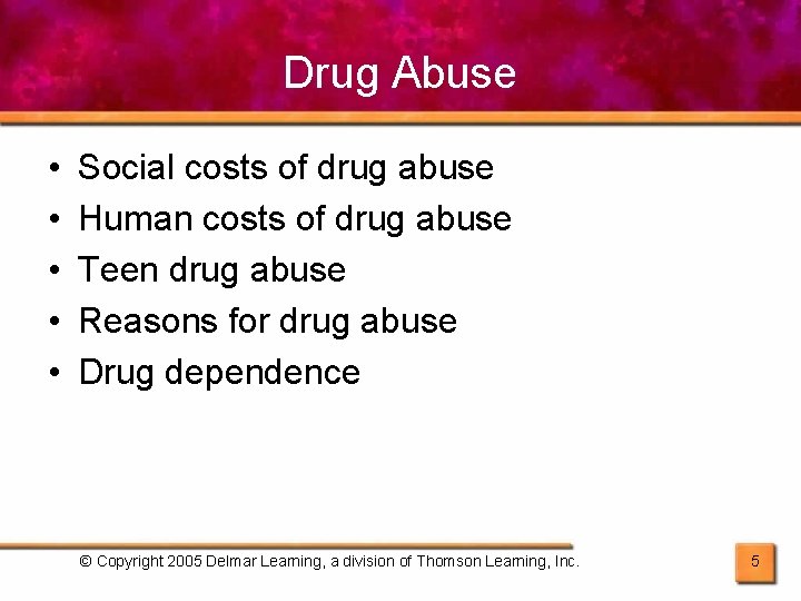 Drug Abuse • • • Social costs of drug abuse Human costs of drug