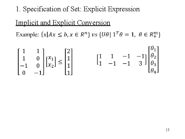 1. Specification of Set: Explicit Expression Implicit and Explicit Conversion 13 